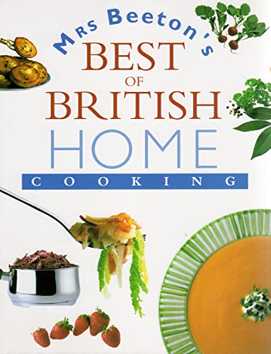 Beispielbild fr Mrs. Beeton's Best British Home Cooking zum Verkauf von Better World Books