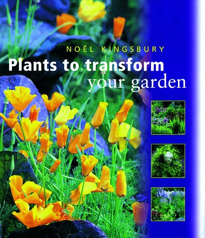 Stock image for Plants to Transform Your Garden for sale by Better World Books