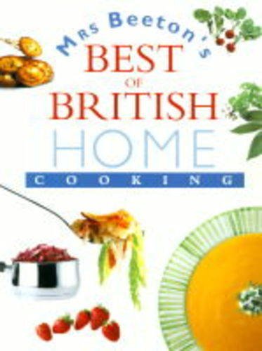 Stock image for Mrs Beetons Best of British Home Cooking for sale by WorldofBooks