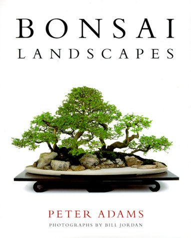 Bonsai Landscapes (9780706377675) by Adams, Peter