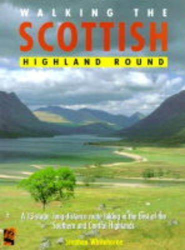 Beispielbild fr Walking the Scottish Highland Round : A 13-Stage, Long-Distance Route Taking in the Best of the Southern and Central Highlands zum Verkauf von Better World Books: West