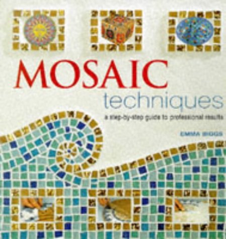 Imagen de archivo de Mosaic Techniques a la venta por AwesomeBooks