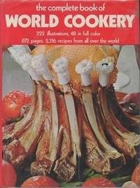 Beispielbild fr Complete Book of World Cookery zum Verkauf von Better World Books