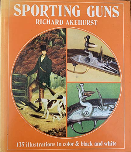 Imagen de archivo de Sporting Guns a la venta por Prairie Creek Books LLC.