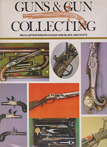 9780706401127: Guns and Gun Collecting
