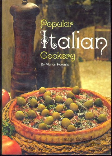 Imagen de archivo de Popular Italian Cookery a la venta por Sunnys Books