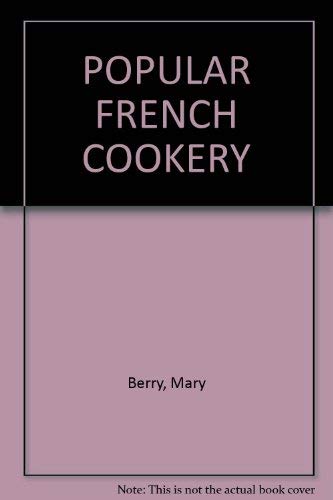 9780706401356: POPULAR FRENCH COOKERY