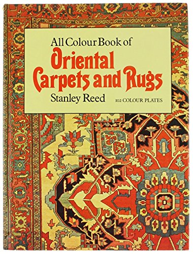 Beispielbild fr All Color Book of Oriental Carpets and Rugs zum Verkauf von Better World Books
