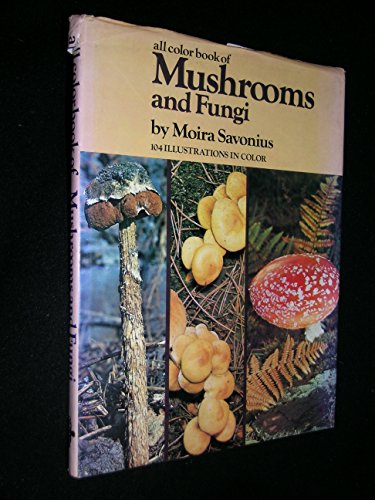 Imagen de archivo de All color book of mushrooms and fungi a la venta por ThriftBooks-Dallas