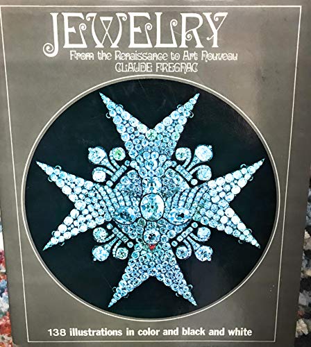 Stock image for Jewellery from the Renaissance to Art Nouveau for sale by Syber's Books