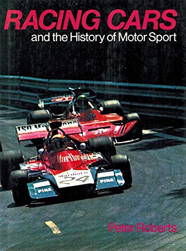 Stock image for Racing Cars and the History of Motor Sport for sale by a2zbooks