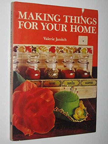 Imagen de archivo de Making Things for Your Home a la venta por Better World Books: West