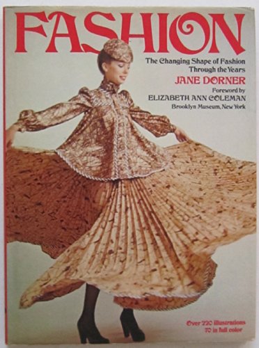 9780706403442: Fashion: The changing shape of fashion through the years