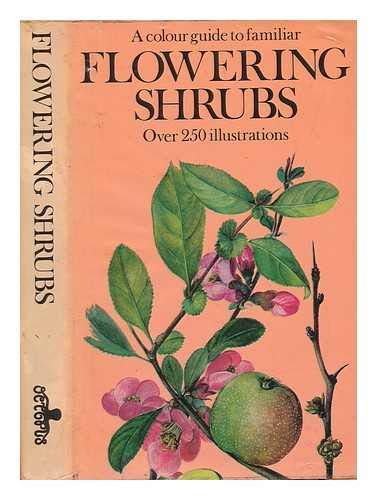 Imagen de archivo de A Color Guide to Familiar Flowering Shrubs a la venta por HPB Inc.