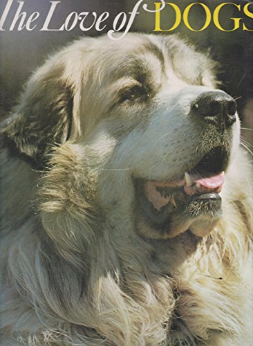Beispielbild fr Love of Dogs zum Verkauf von HPB Inc.