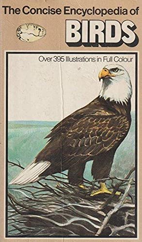 Imagen de archivo de The Concise Encyclopedia of Birds a la venta por Book Express (NZ)