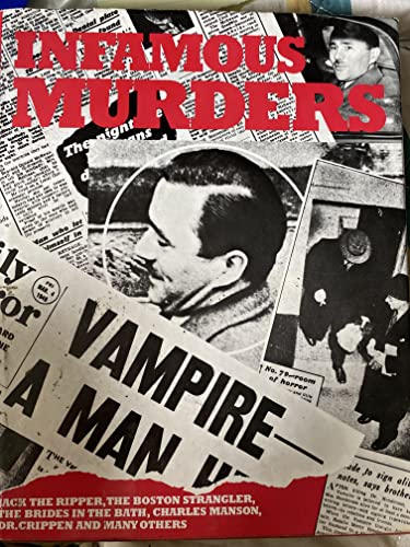 Beispielbild fr INFAMOUS MURDERS zum Verkauf von Neil Shillington: Bookdealer/Booksearch