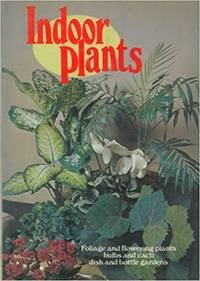 Stock image for Indoor Plants for sale by Library House Internet Sales