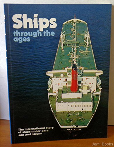 Beispielbild fr Ships Through the Ages zum Verkauf von Better World Books