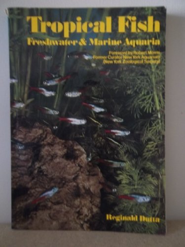 9780706404890: Tropical Fish - setting up and maintaining freshwater and marine aquaria