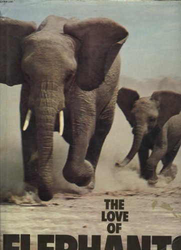 Stock image for Love of Elephants, The for sale by Goldstone Books