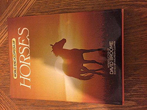 Stock image for World Encyclopedia of Horses for sale by First Choice Books
