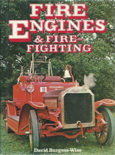 Beispielbild fr Fire Engines and Fire-Fighting zum Verkauf von Better World Books