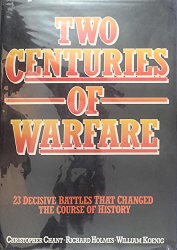 Imagen de archivo de Two Centuries of Warfare a la venta por Better World Books: West