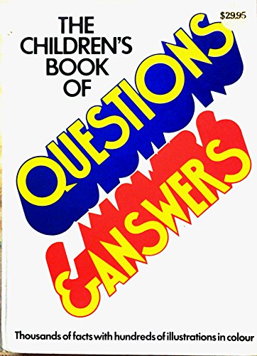 Imagen de archivo de The Children's Book of Questions and Answers a la venta por AwesomeBooks