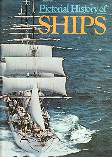 Stock image for Pictorial History of Ships for sale by J. Lawton, Booksellers