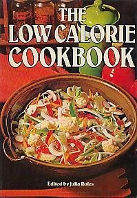 Stock image for The Low calorie cookbook for sale by POQUETTE'S BOOKS