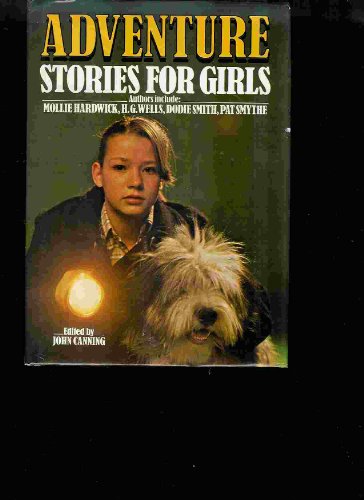 Beispielbild fr Adventure Stories for Girls zum Verkauf von ThriftBooks-Atlanta