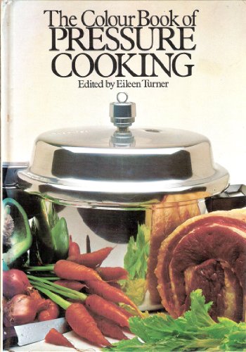 Stock image for The Color Book of Pressure Cooking for sale by SecondSale