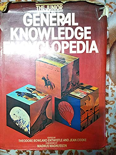 Junior Encyclopaedia of General Knowledge (9780706407372) by Theodore Rowland- Entwistle
