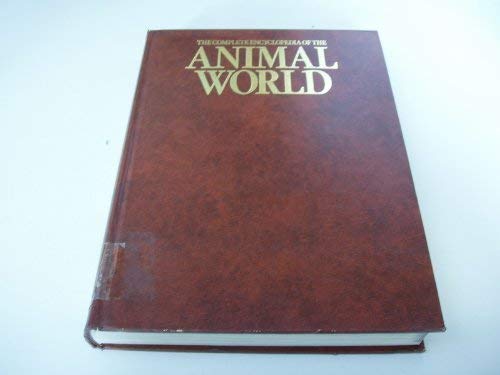 Beispielbild fr The Complete Encyclopedia of the Animal World zum Verkauf von AwesomeBooks