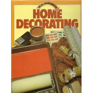 Beispielbild fr All Color Guide to Home Decorating zum Verkauf von Wonder Book