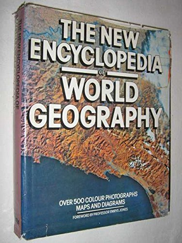 Imagen de archivo de The New Encyclopedia of World Geography a la venta por Bluff Books