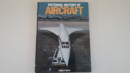 Stock image for Pictorial History Of Aircraft for sale by HPB Inc.