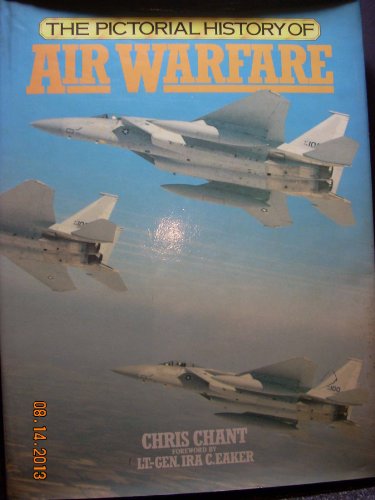 Beispielbild fr The Pictorial History of Air Warfare zum Verkauf von Acme Books