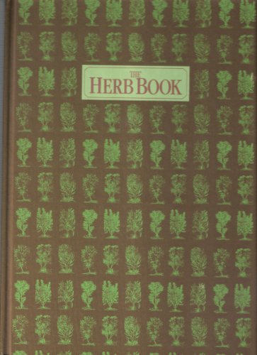 Beispielbild fr The Herb Book zum Verkauf von Better World Books: West