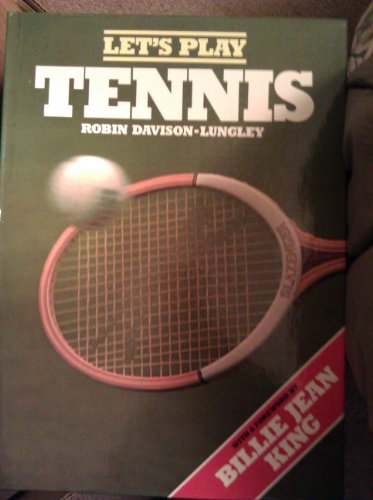 Beispielbild fr Let's Play Tennis zum Verkauf von Wonder Book