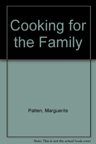 Cooking for the Family (9780706410457) by Marguerite Patten