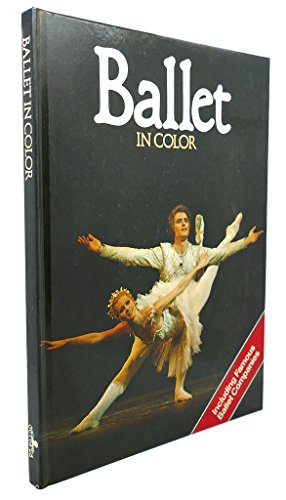 Stock image for Ballet In Color for sale by Half Price Books Inc.