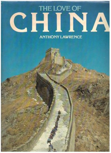 Beispielbild fr Love of China, The zum Verkauf von WorldofBooks