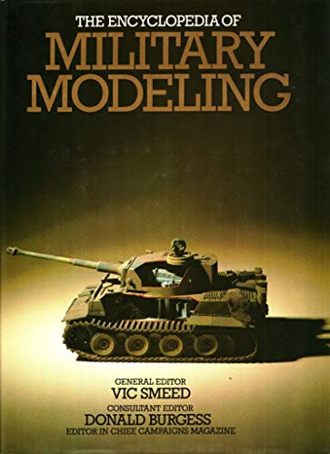 Beispielbild fr The Encyclopedia of Military Modelling zum Verkauf von Better World Books