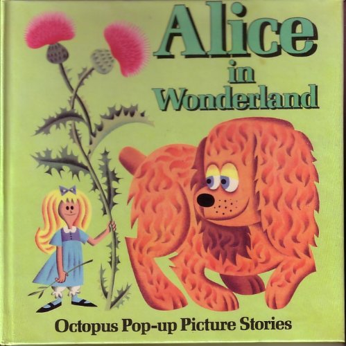 Stock image for Alice in Wonderland [Pop-Up Book] for sale by Saucony Book Shop
