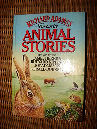 Stock image for Richard Adamss Favourite Animal Stories for sale by Wonder Book