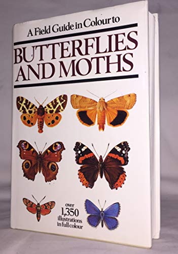 Beispielbild fr Field Guide in Colour to Butterflies and Moths zum Verkauf von AwesomeBooks