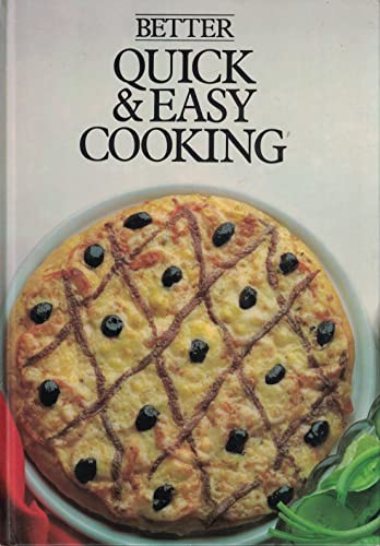 Stock image for Better Quick and Easy Cooking for sale by Wonder Book