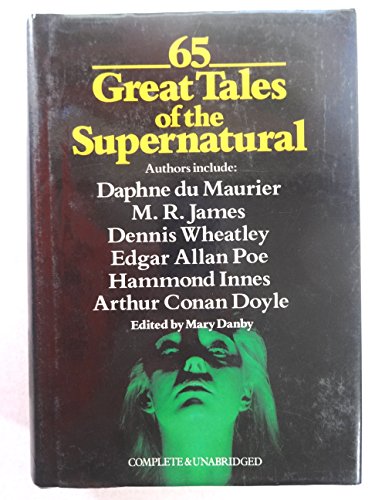 Beispielbild fr 65 Great Tales of the Supernatural zum Verkauf von WorldofBooks